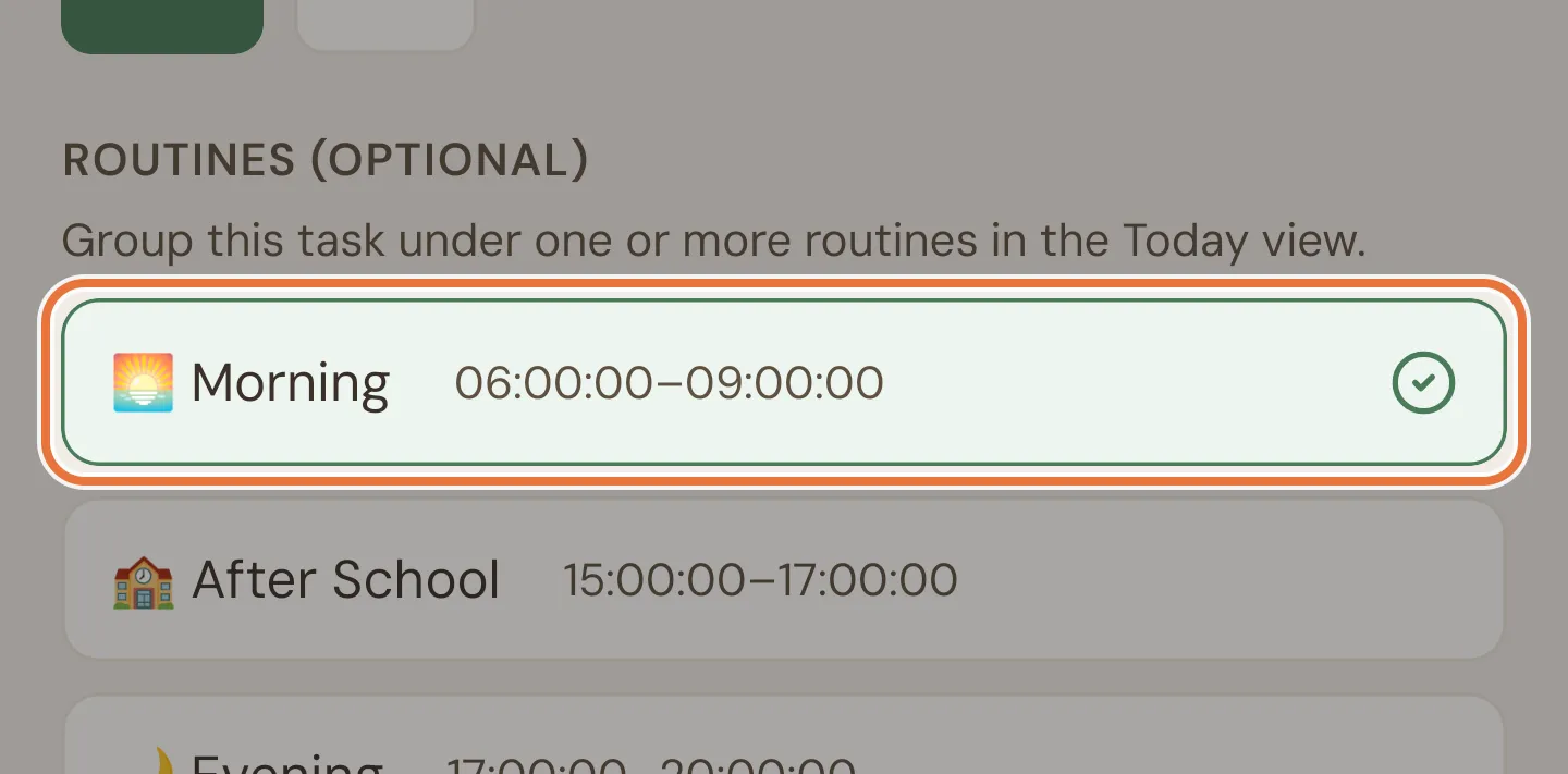 Routines section on the task form with Morning selected, showing its start and end times